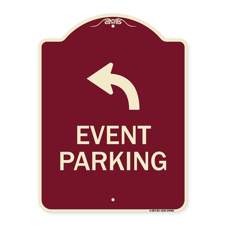 Signmission Event Parking W/ Upper Left Arrow Heavy-Gauge Aluminum Architectural Sign, 24" x 18", BU-1824-24066 A-DES-BU-1824-24066